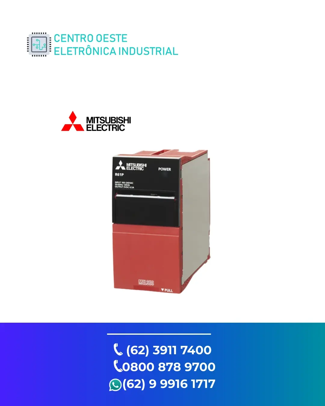 ASSISTÊNCIA TÉCNICA DE FONTE MITSUBISHI R61P BRASIL