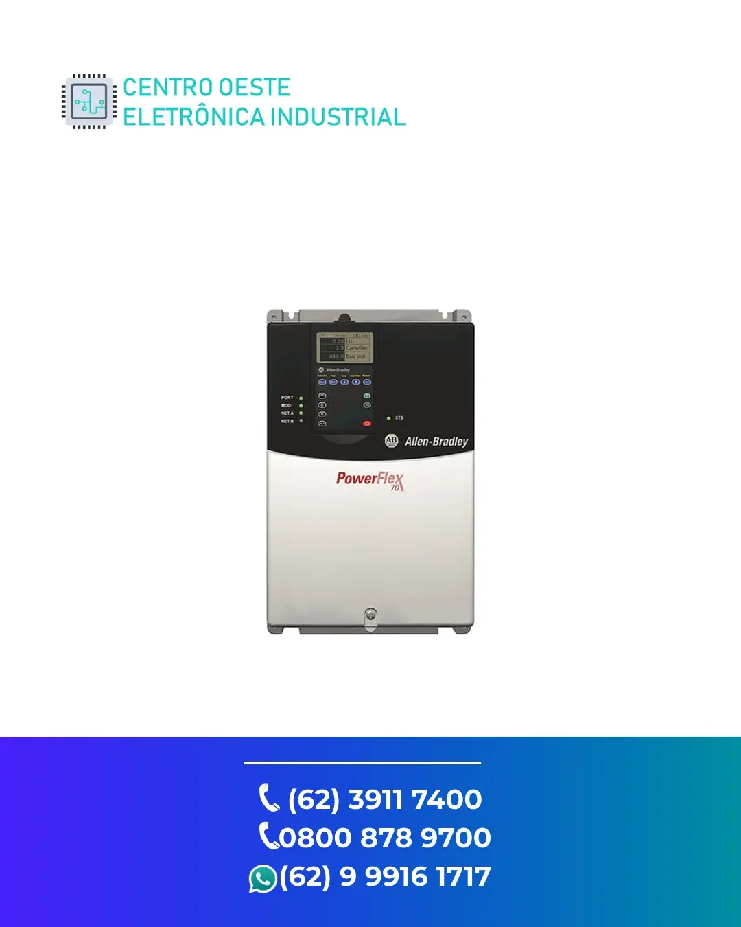 ASSISTÊNCIA TÉCNICA DE INVERSOR ALLEN BRADLEY POWERFLEX 70 GOIANIA