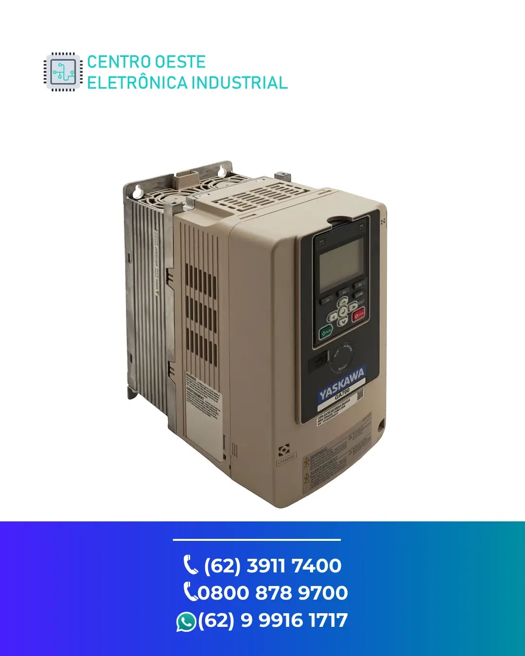 ASSISTÊNCIA TÉCNICA DE INVERSOR YASKAWA GA700 GOIÁS