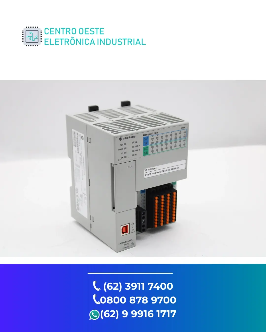 ASSISTÊNCIA TÉCNICA DE PLC ALLEN BRADLEY COMPACTLOGIX L16 GOIANIA