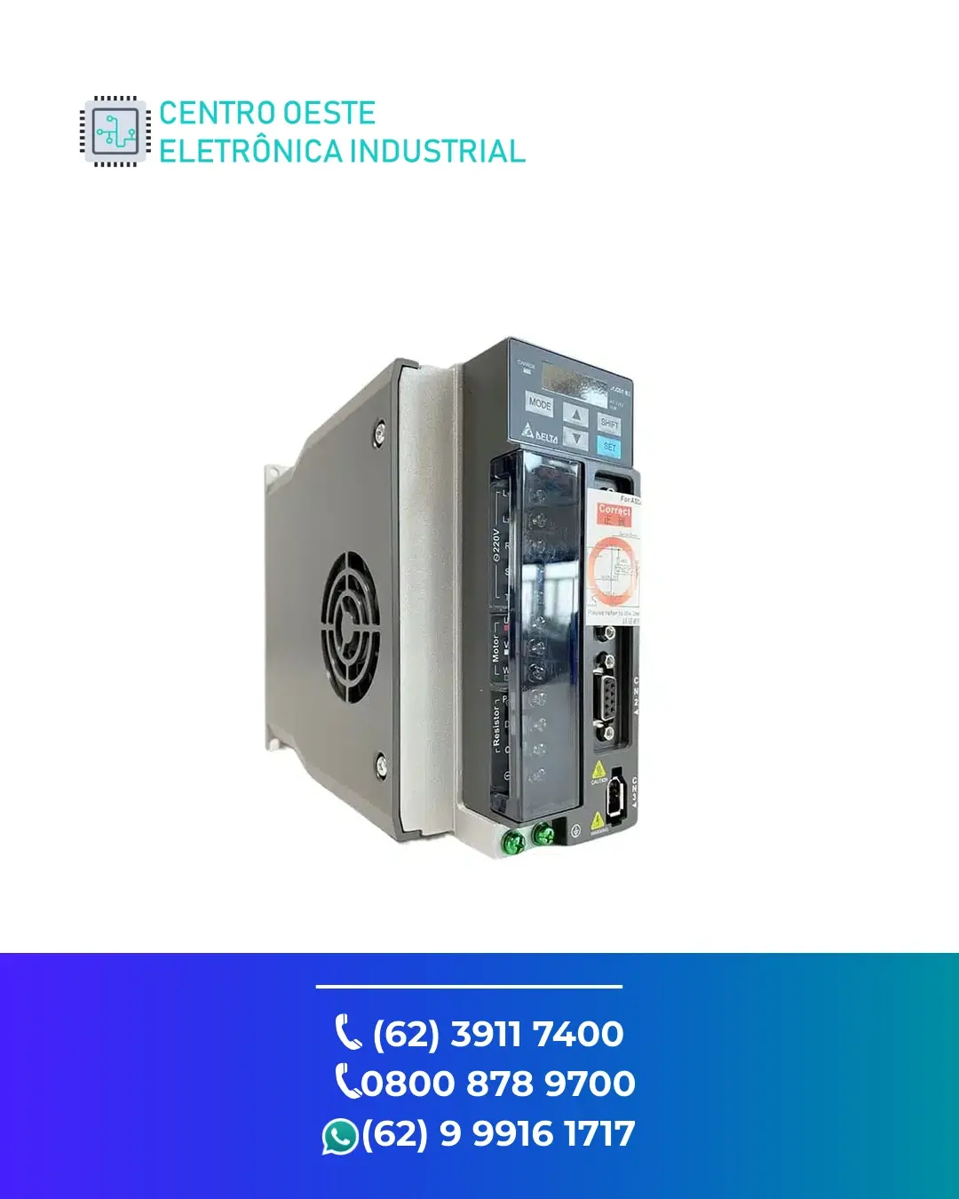 ASSISTÊNCIA TÉCNICA DE SERVO DRIVE DELTA ASDA B GOIÁS