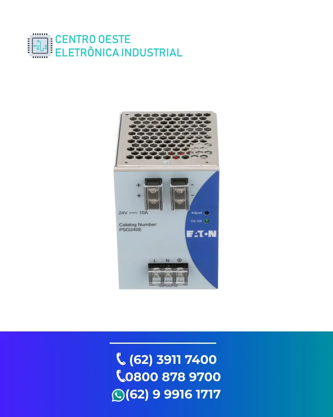 ASSISTÊNCIA TÉCNICA FONTE EATON PSG240E GOIANIA