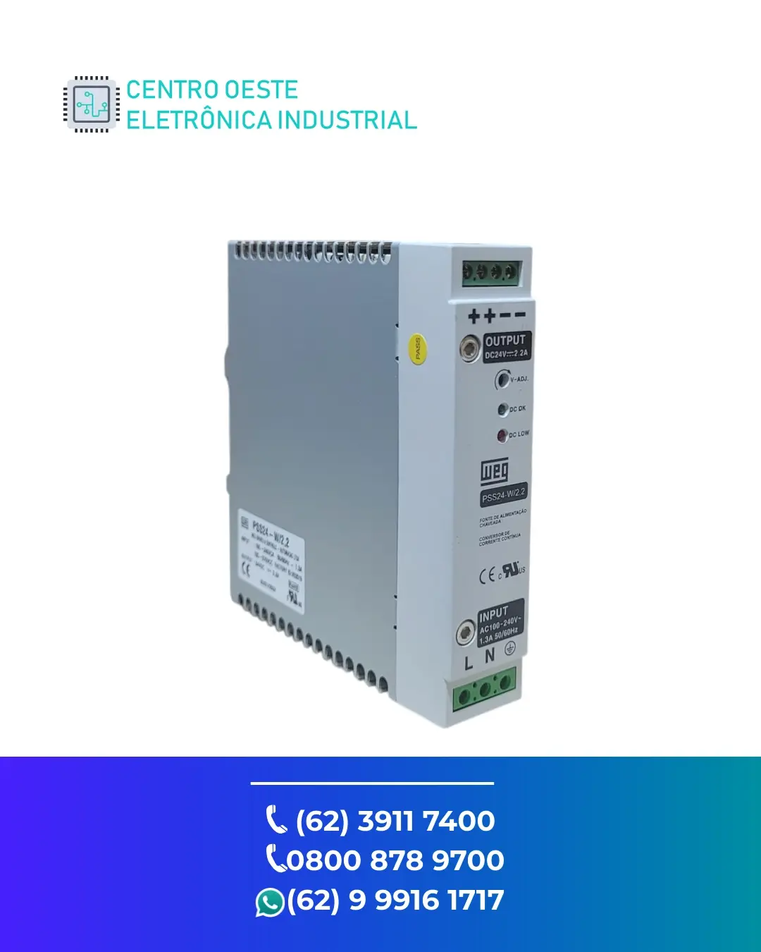 CONSERTO DE FONTE WEG PSW24VDC GOIANIA
