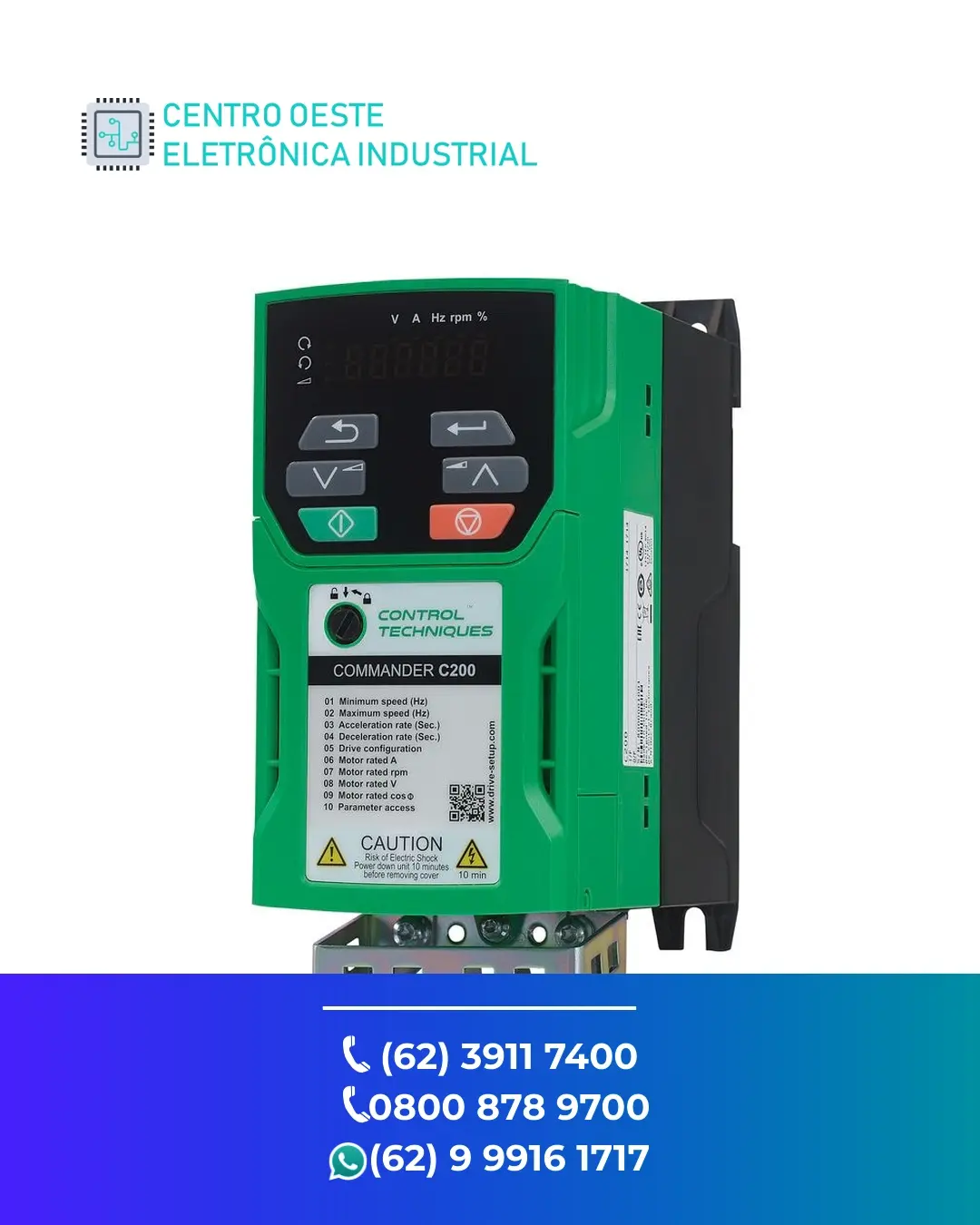 CONSERTO DE INVERSOR CONTROL TECHNIQUES COMMANDER C200 GOIÁS