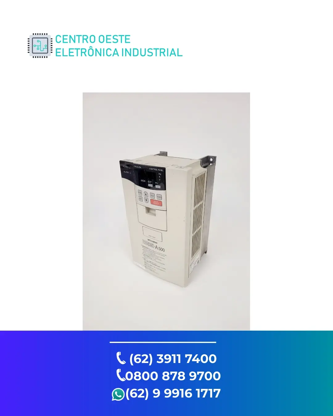 CONSERTO DE INVERSOR MITSUBISHI FR A500 GOIANIA