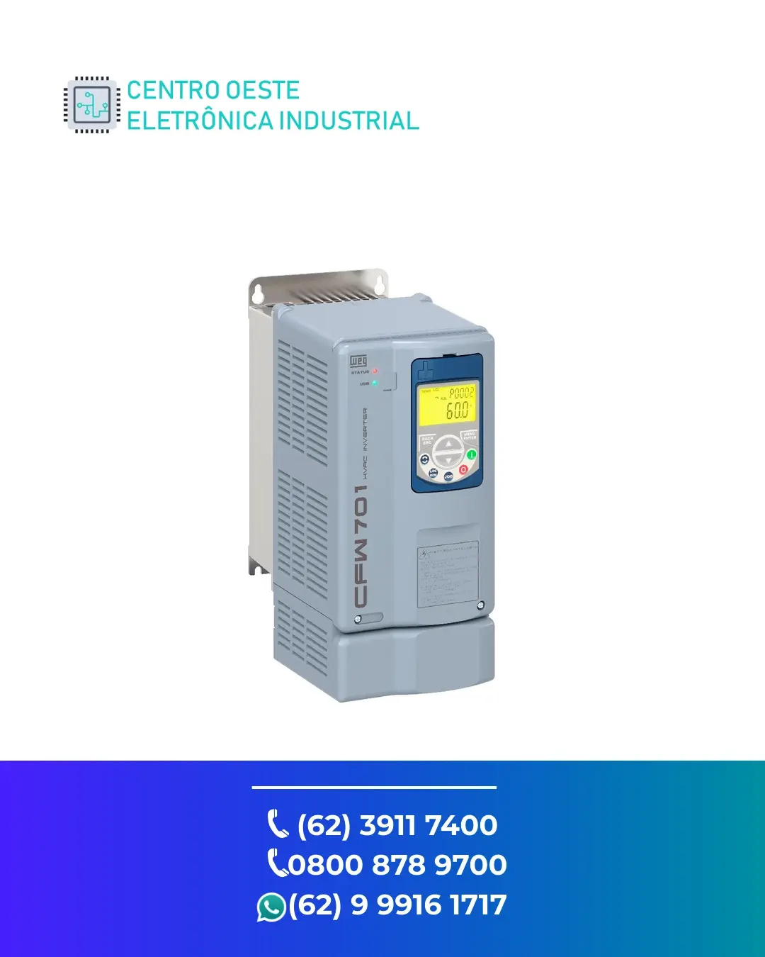 CONSERTO DE INVERSOR WEG CFW701 GOIANIA